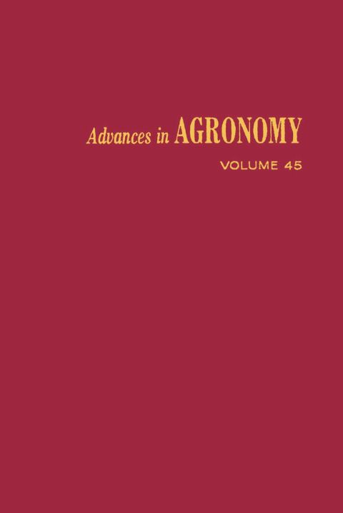 [1825 days] ADVANCES IN AGRONOMY VOLUME 45