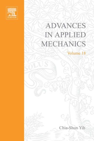 ADVANCES IN APPLIED MECHANICS VOLUME 18