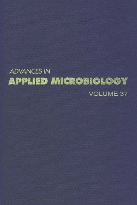 Cover image for book ADVANCES IN APPLIED MICROBIOLOGY VOL 37
