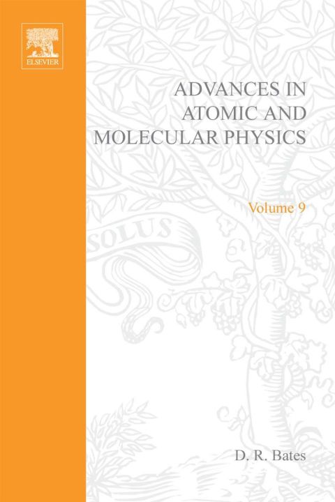 [1825 days] ADV IN ATOMIC & MOLECULAR PHYSICS V9
