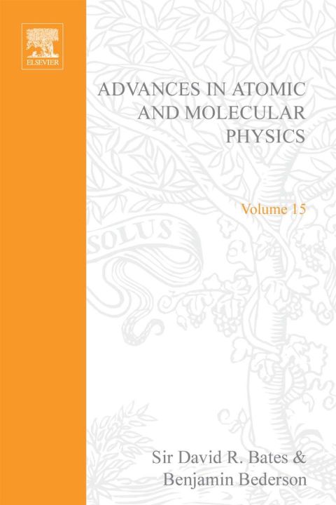 Cover image for book ADV IN ATOMIC & MOLECULAR PHYSICS V15