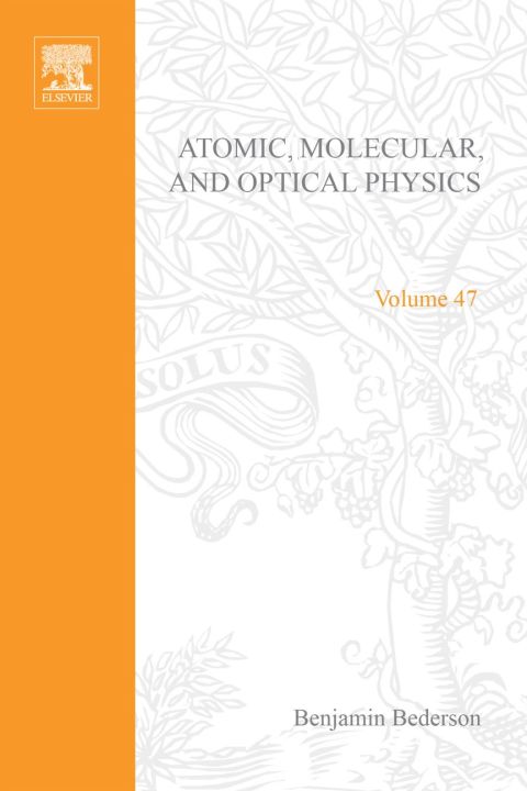 [1825 days] Advances in Atomic, Molecular, and Optical Physics