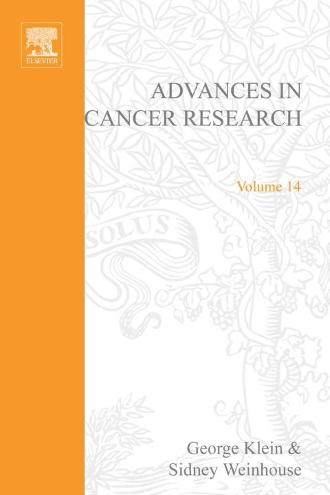 [1825 days] ADVANCES IN CANCER RESEARCH, VOLUME 14