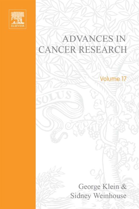 [1825 days] ADVANCES IN CANCER RESEARCH, VOLUME 17