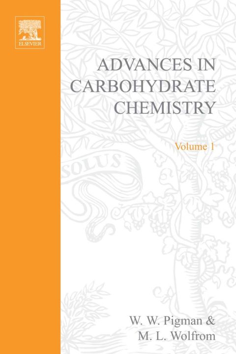 [1825 days] ADVANCES IN CARBOHYDRATE CHEMISTRY VOL 1