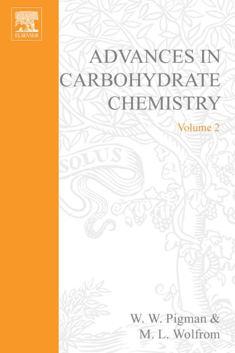 [1825 days] ADVANCES IN CARBOHYDRATE CHEMISTRY VOL 2