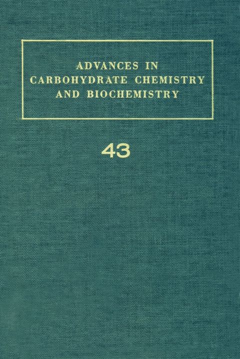 Cover image for book ADV IN CARBOHYDRATE CHEM & BIOCHEM VOL43