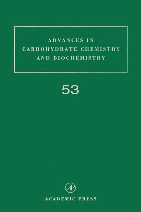 [1825 days] Advances in Carbohydrate Chemistry and Biochemistry