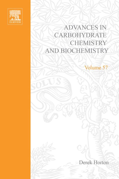 [1825 days] Advances in Carbohydrate Chemistry and Biochemistry