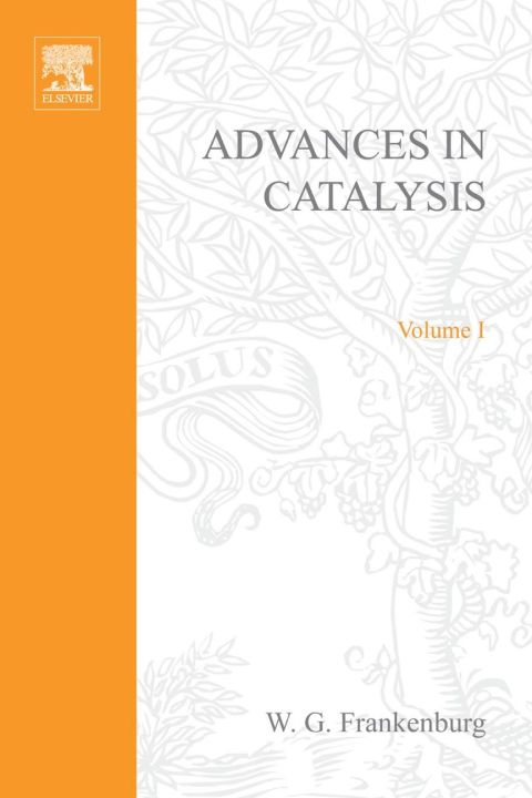[1825 days] ADVANCES IN CATALYSIS VOLUME 1
