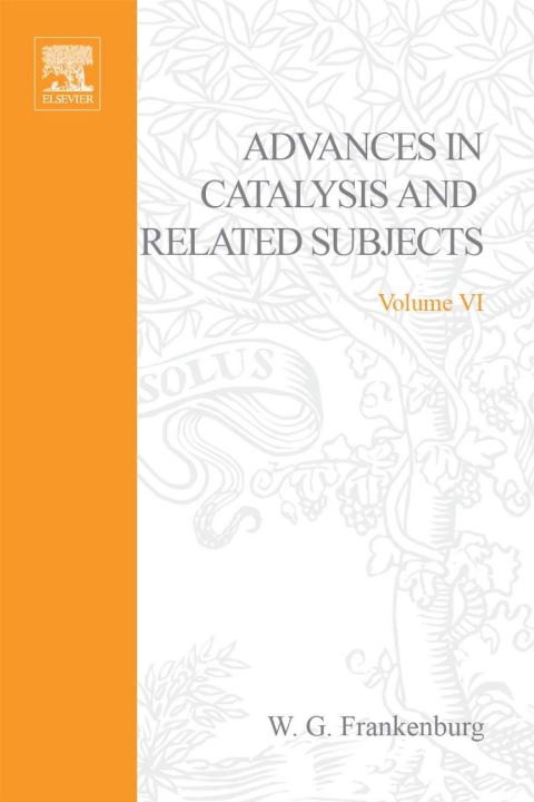 [1825 days] ADVANCES IN CATALYSIS VOLUME 6