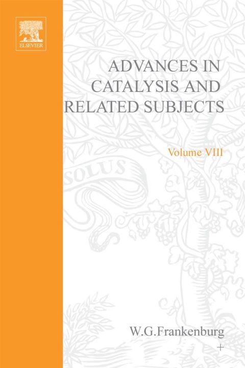 Cover image for book ADVANCES IN CATALYSIS VOLUME 8