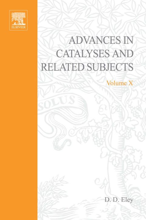 [1825 days] ADVANCES IN CATALYSIS VOLUME 10