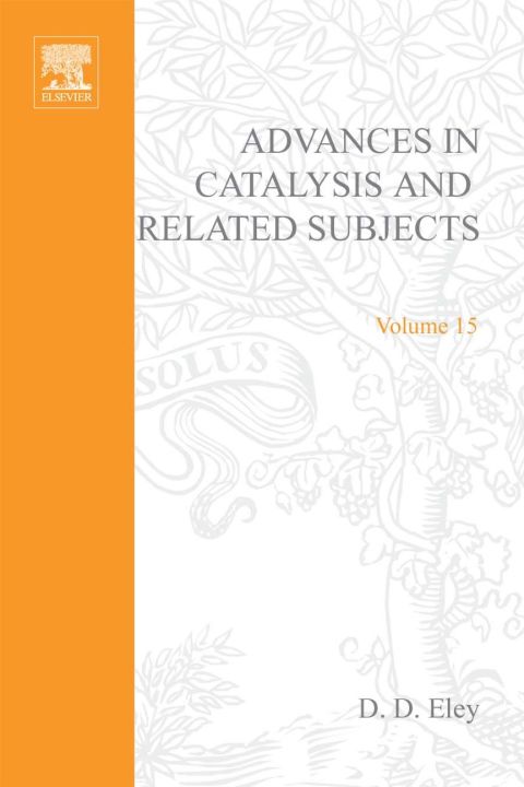 Cover image for book ADVANCES IN CATALYSIS VOLUME 15