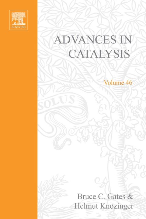 [1825 days] Advances in Catalysis
