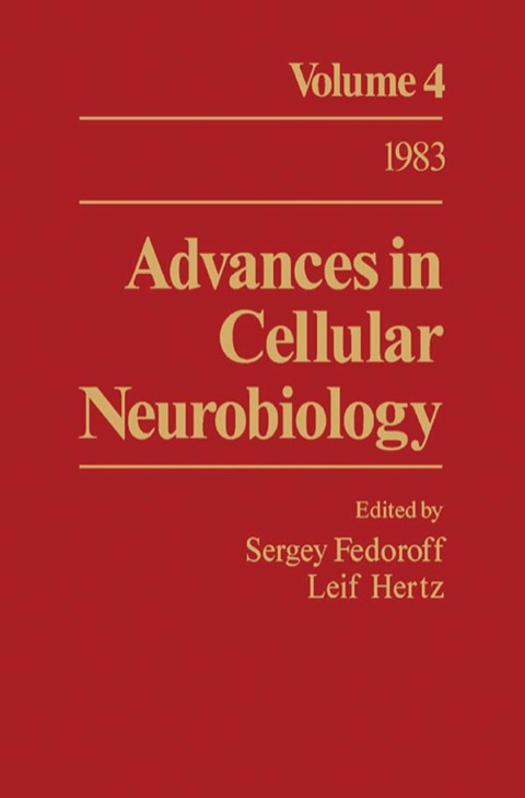 Cover image for book Advances in Cellular Neurobiology: Volume 4