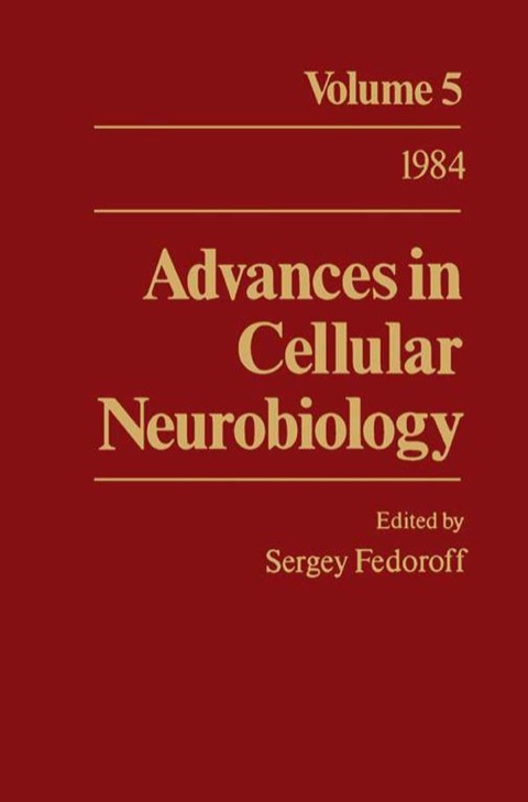 Cover image for book Advances in Cellular Neurobiology: Volume 5