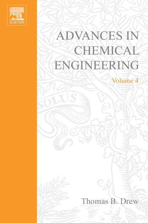 [1825 days] ADVANCES IN CHEMICAL ENGINEERING VOL 4