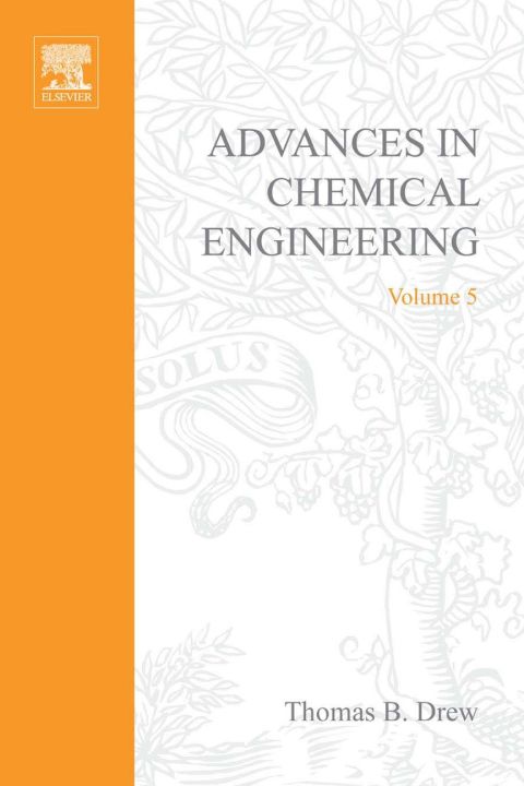 [1825 days] ADVANCES IN CHEMICAL ENGINEERING VOL 5