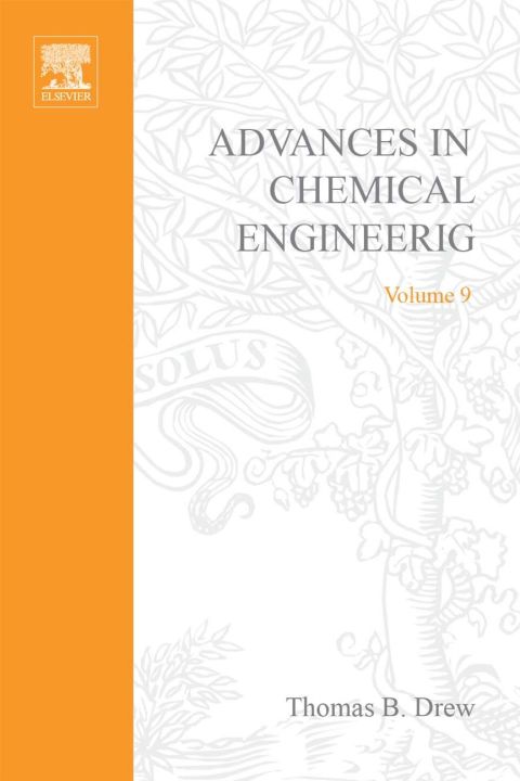 [1825 days] ADVANCES IN CHEMICAL ENGINEERING VOL 9