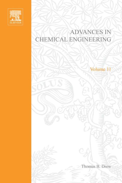 [1825 days] ADVANCES IN CHEMICAL ENGINEERING VOL 11