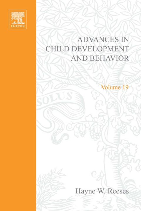 [1825 days] ADV IN CHILD DEVELOPMENT &BEHAVIOR V19