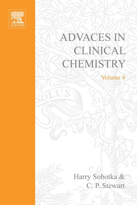 [1825 days] ADVANCES IN CLINICAL CHEMISTRY VOL 4