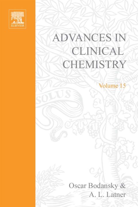 [1825 days] ADVANCES IN CLINICAL CHEMISTRY VOL 15