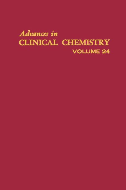 Cover image for book ADVANCES IN CLINICAL CHEMISTRY VOL 24