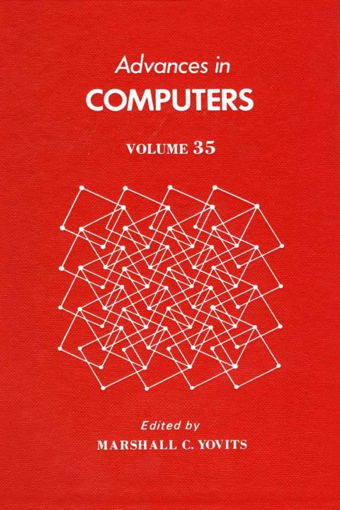 [1825 days] ADVANCES IN COMPUTERS VOL 35