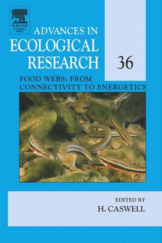 Food Webs: From Connectivity to Energetics: From Connectivity to Energetics
