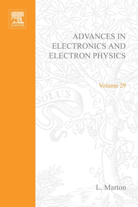 Cover image for book ADVANCES ELECTRONC &ELECTRON PHYSICS V29