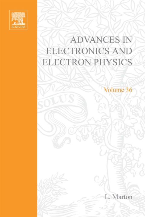 [1825 days] ADVANCES ELECTRONC &ELECTRON PHYSICS V36