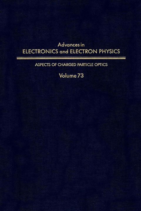 [1825 days] ADV ELECTRONICS ELECTRON PHYSICS V73