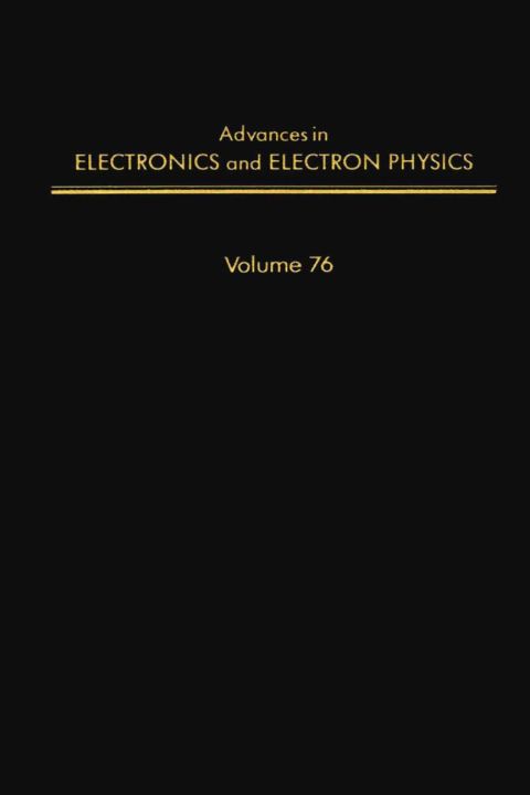 [1825 days] ADV ELECTRONICS ELECTRON PHYSICS V76