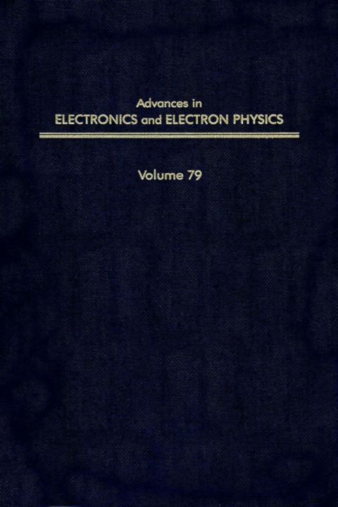 [1825 days] ADV ELECTRONICS ELECTRON PHYSICS V79