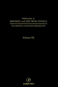 Cover image: The Growth of Electron Microscopy 9780120147380