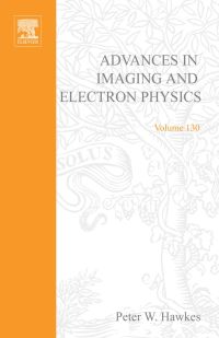 Titelbild: Advances in Imaging and Electron Physics 9780120147724