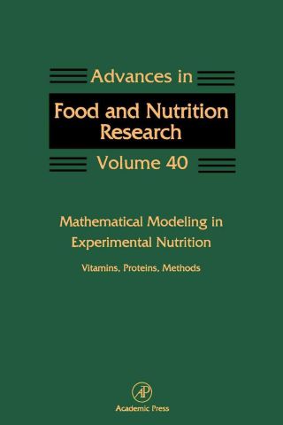 Mathematical Modeling in Experimental Nutrition: Vitamins, Proteins, Methods: Vitamins, Proteins, Methods