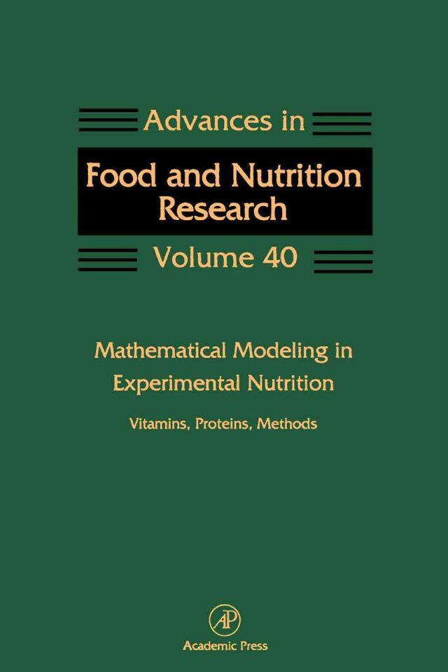 Mathematical Modeling in Experimental Nutrition: Vitamins, Proteins, Methods: Vitamins, Proteins, Methods