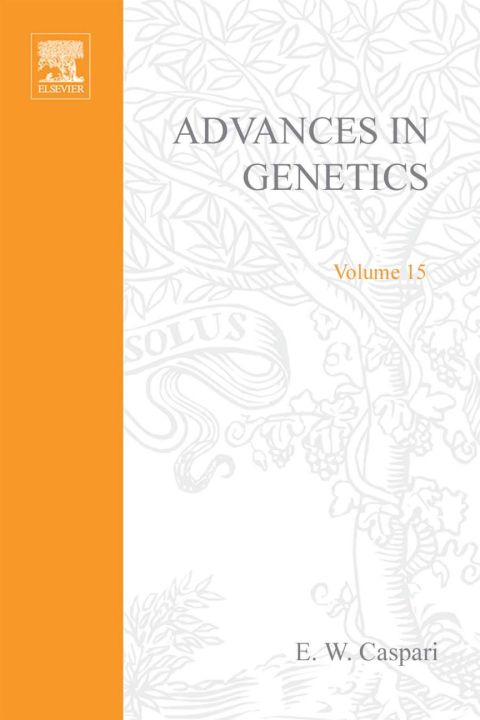 [1825 days] ADVANCES IN GENETICS VOLUME 15