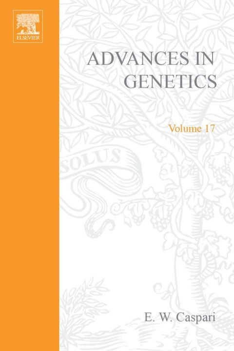 [1825 days] ADVANCES IN GENETICS VOLUME 17