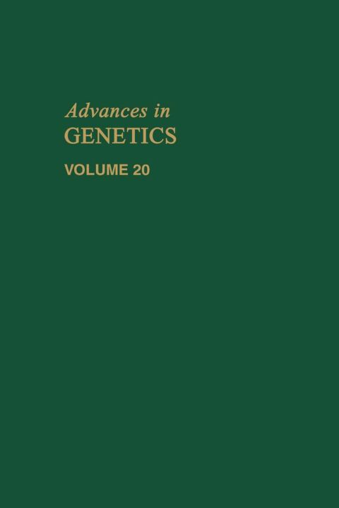 [1825 days] ADVANCES IN GENETICS VOLUME 20