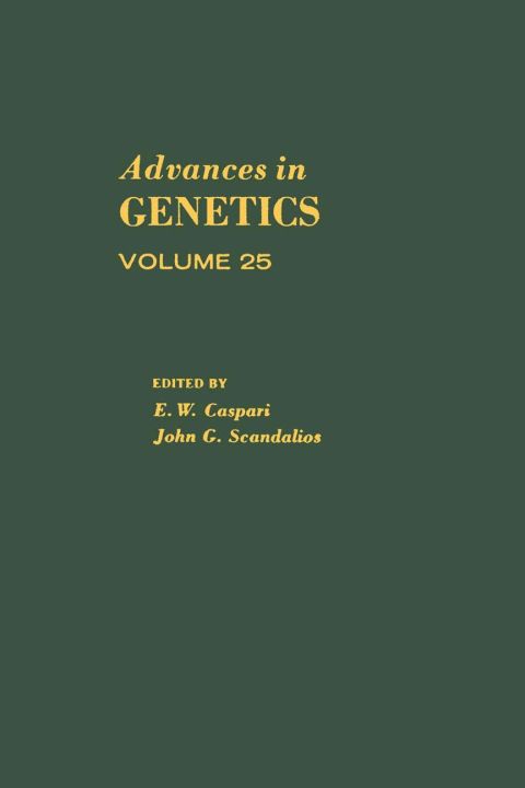 [1825 days] ADVANCES IN GENETICS VOLUME 25