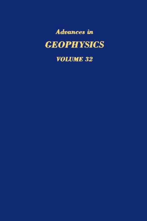 [1825 days] ADVANCES IN GEOPHYSICS VOLUME 32