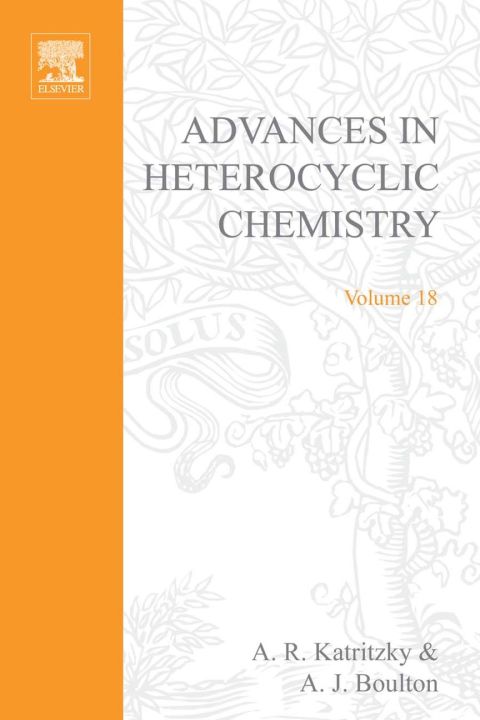 [1825 days] ADVANCES IN HETEROCYCLIC CHEMISTRY V18