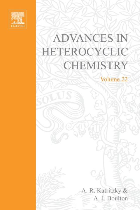 [1825 days] ADVANCES IN HETEROCYCLIC CHEMISTRY V22