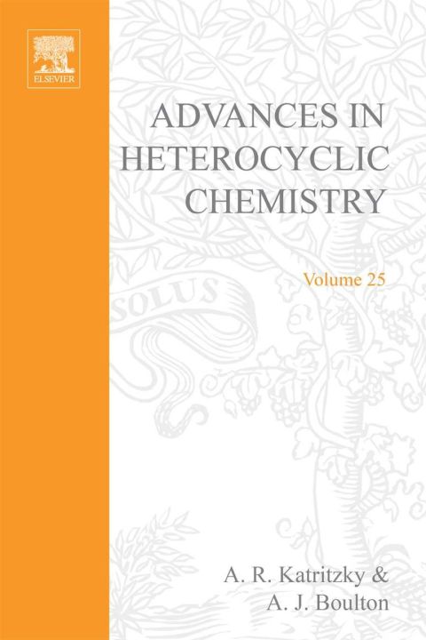 [1825 days] ADVANCES IN HETEROCYCLIC CHEMISTRY V25