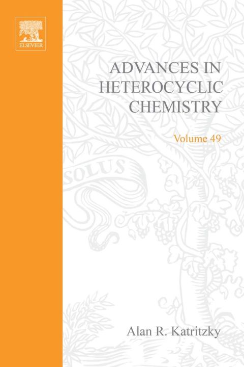 [1825 days] ADVANCES IN HETEROCYCLIC CHEMISTRY V49