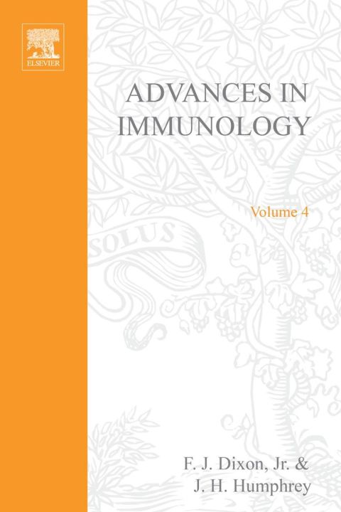 [1825 days] ADVANCES IN IMMUNOLOGY VOLUME 4